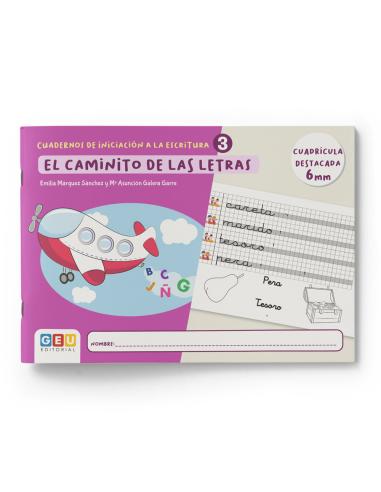 El caminito de las letras · Cuaderno 3 · Cuadrícula destacada 6 mm