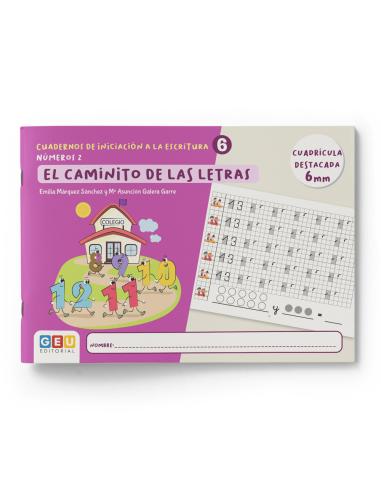 El caminito de las letras · Cuaderno 6 · Cuadrícula destacada 6 mm