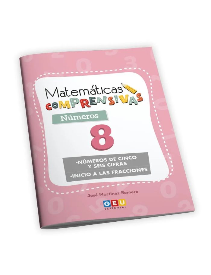 Cuaderno de Refuerzo de Matemáticas comprensivas. Números 8